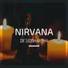 Nuevas Luces - Nirvana de Siddhartha - Música de Relajación para Lograr la Paz Interior